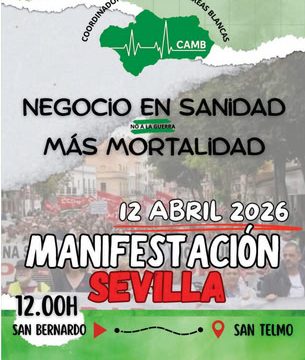En Defensa de la Sanidad Pública Andaluza (Manifestaciones 12 de abril)
